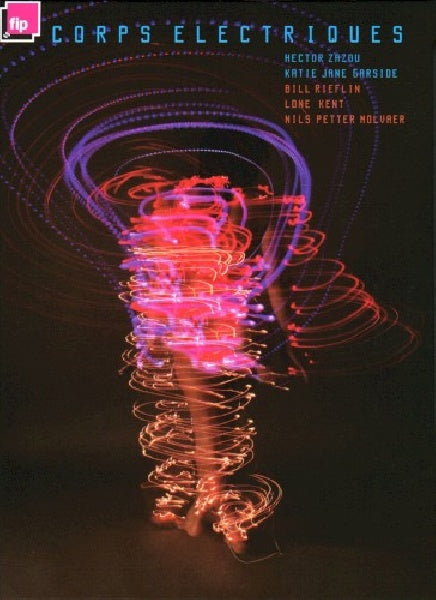 Hector Zazou &amp; Garside - Corps electriques (CD)