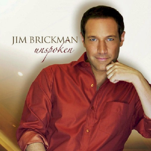 Jim Brickman - Unspoken (CD) - Velvet Music