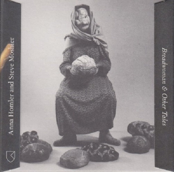 Anna Homler - Breadwoman & other tales (CD) - Velvet Music