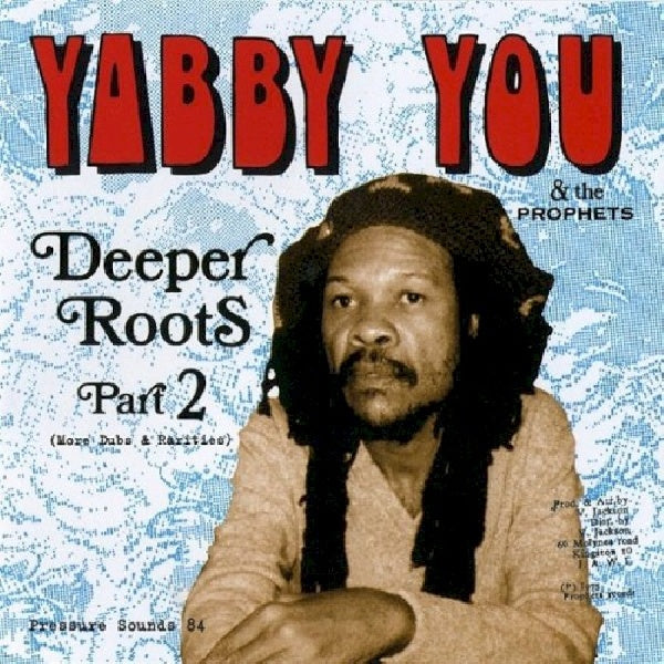 Yabby You &amp; The Prophets - Deeper roots part 2 (LP)