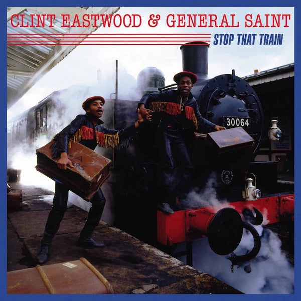 Clint Eastwood And General Saint - Stop That Train (LP) - Velvet Music