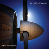 Seven Miles To Pittsburgh - Revolution on hold (CD) - Velvet Music