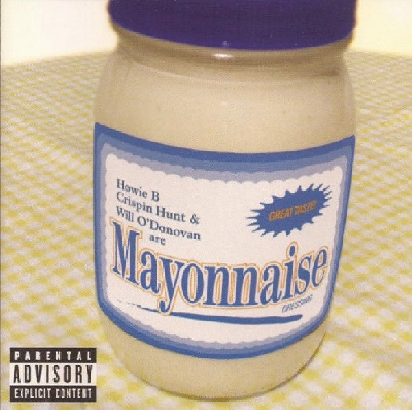 Howie B/crispin Hunt & Wi - Mayonnaise (CD) - Velvet Music