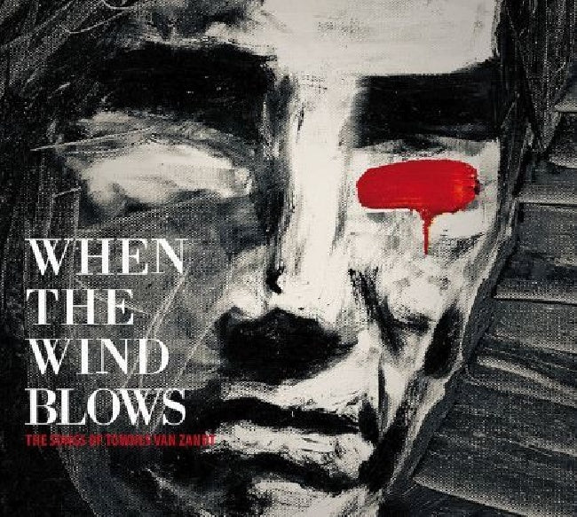 Townes Van Zandt - When the wind blows (CD)