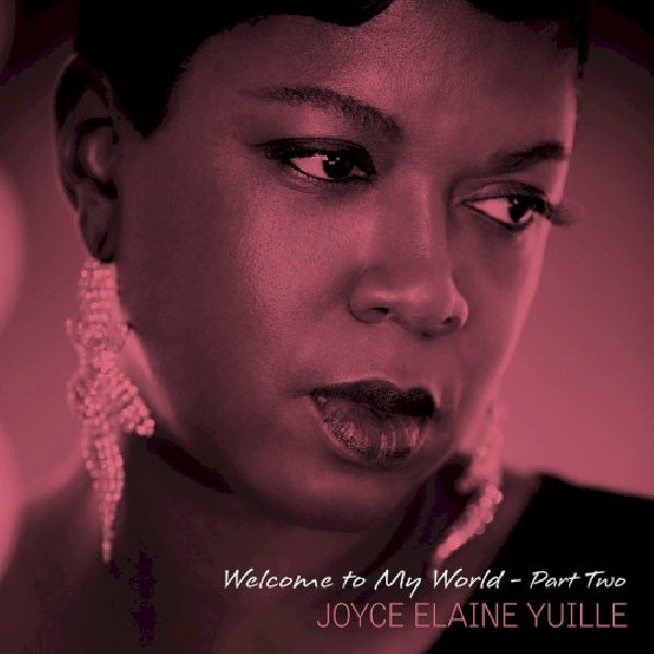 Joyce Elaine Yuille - Welcome to my world 2 (LP)