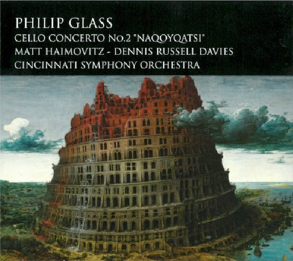 Philip Glass - Cello concerto no.2 'naqoyqatsi' (CD) - Velvet Music