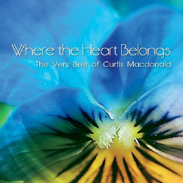 Curtis Macdonald - Where the heart belongs (CD) - Velvet Music
