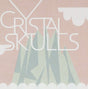 Crystal Skulls - Blocked numbers (CD) - Velvet Music