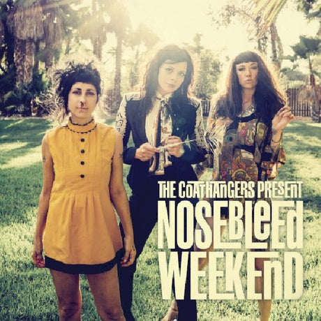Coathangers - Nosebleed weekend (CD) - Velvet Music