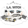 L.a. Witch - L.a. witch (CD) - Velvet Music