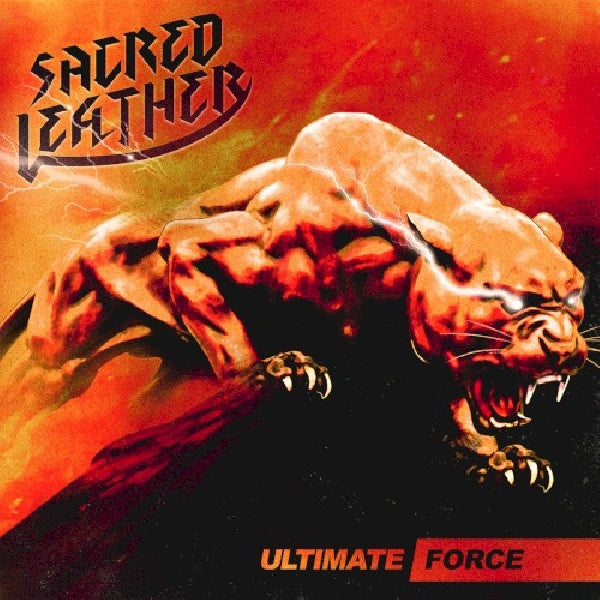 Sacred Leather - Ultimate force (CD)