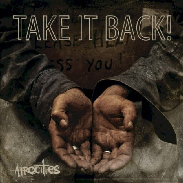 Take It Back! - Atrocities (CD) - Velvet Music