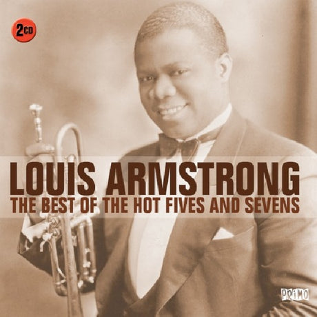 Louis Armstrong - Best of the hot fives & s (CD) - Velvet Music