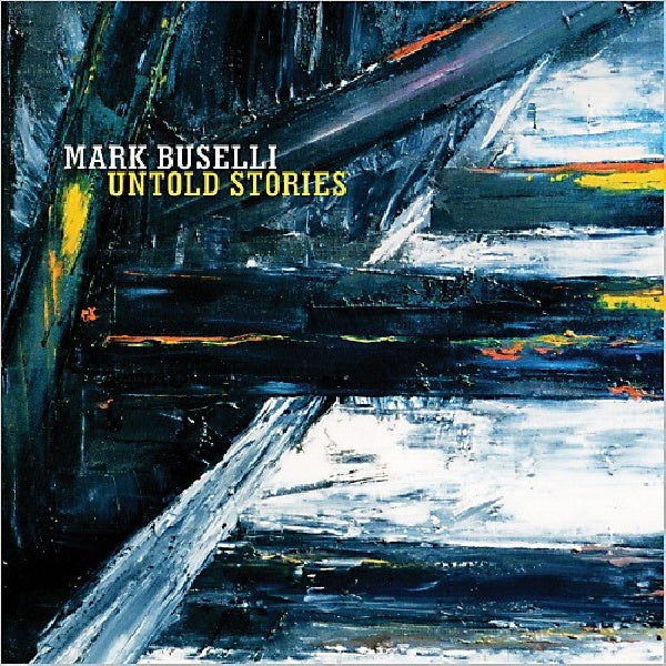 Mark Buselli - Untold stories (CD) - Velvet Music