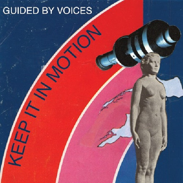 Guided By Voices - 7-keep it in motion (12-inch maxi-single) - Velvet Music