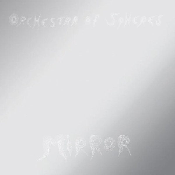 Orchestra Of Spheres - Mirror (CD) - Velvet Music