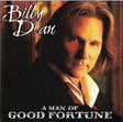 Billy Dean - Man of good fortune (CD) - Velvet Music