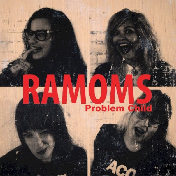 Ramoms - Problem child (maxi 45 tours)