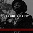 Mississippi John Hurt - American epic: the best of mississippi j.hurt (LP) - Velvet Music