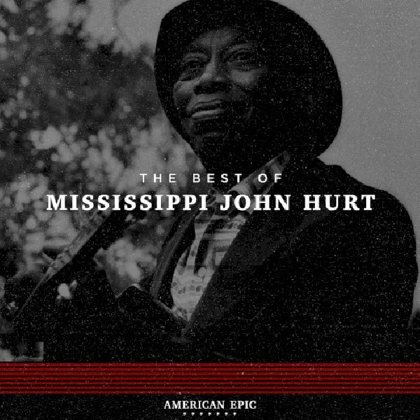 Mississippi John Hurt - American epic: the best of mississippi j.hurt (LP) - Velvet Music