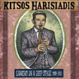 Kitsos Harisiadis - Lament in a deep style 1929-1931 (CD) - Velvet Music