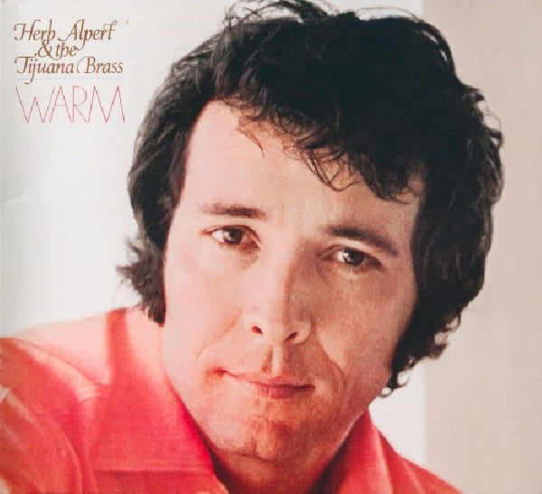 Herb Alpert & The Tijuana Bras - Warm (CD)