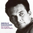 Merle Haggard - Complete 60's capitol singles (CD) - Velvet Music