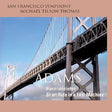 J. Adams - Harmonielehre/short ride in a fast machine (CD) - Velvet Music