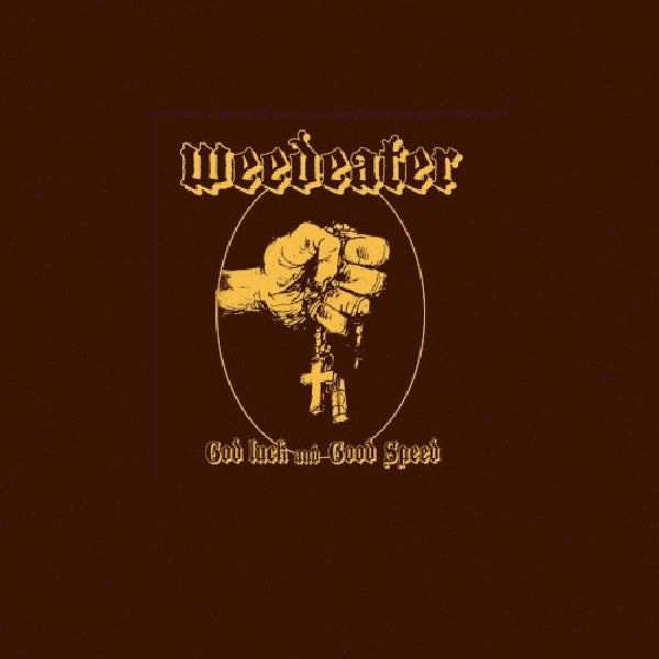 Weedeater - God luck and good speed (CD) - Velvet Music