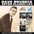 Dave Brubeck - Seven classic lps (CD) - Velvet Music