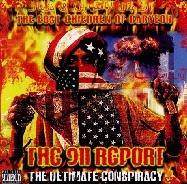 Lost Children Of Babylon - 911 report: ultimate cons (CD) - Velvet Music