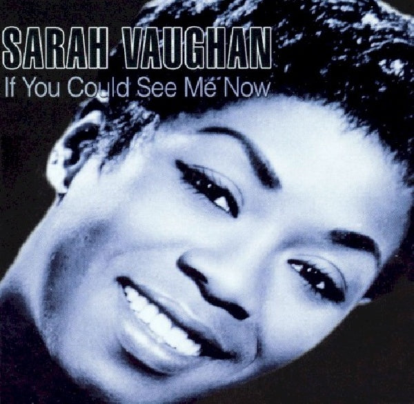 Sarah Vaughan - If you could see me now (CD) - Velvet Music