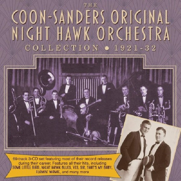 Coon-sanders Original Night Hawk Orchestra - Coon-sanders collection 1921-32 (CD) - Velvet Music