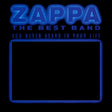 Frank Zappa - Best band you never heard in your life (CD) - Velvet Music