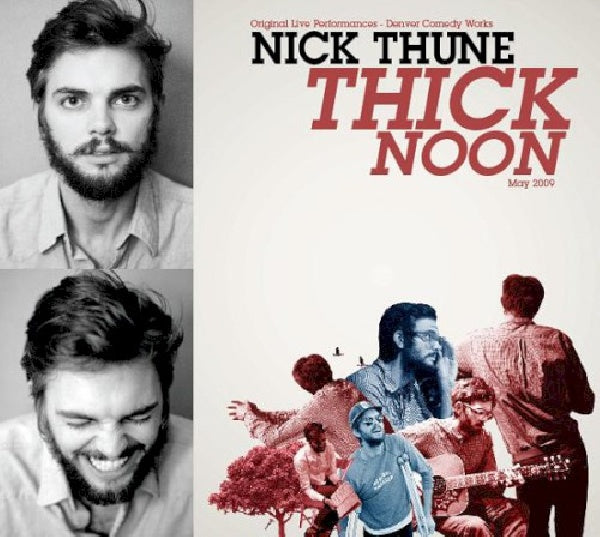Nick Thune - Thick noon (CD) - Velvet Music