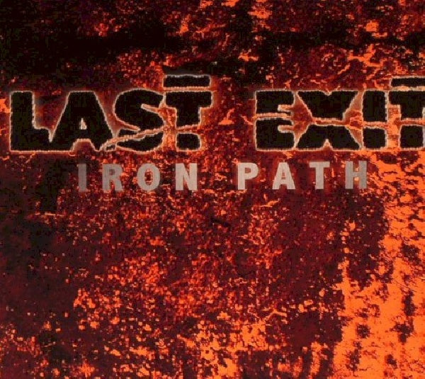 Last Exit - Iron path (CD) - Velvet Music