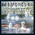 Deep Purple - In concert '72 (2012 remix) (CD) - Velvet Music