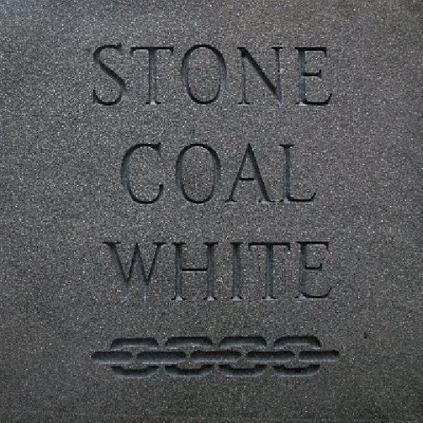 Stone Coal White - Stone coal white (LP)