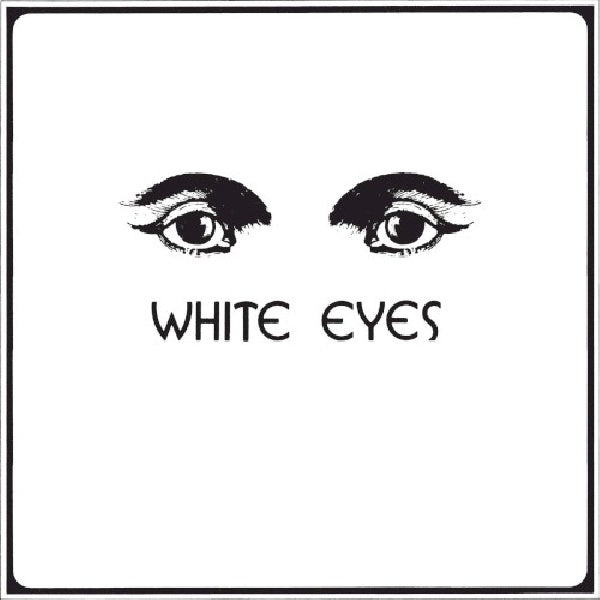 White Eyes - White eyes (CD) - Velvet Music