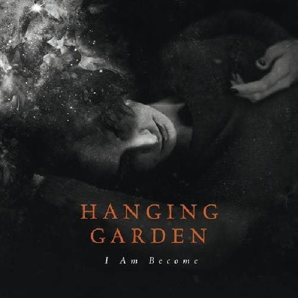 Hanging Garden - I am become (CD) - Velvet Music