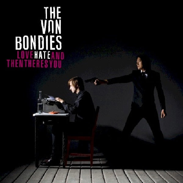 Von Bondies - Love hate and then (CD)