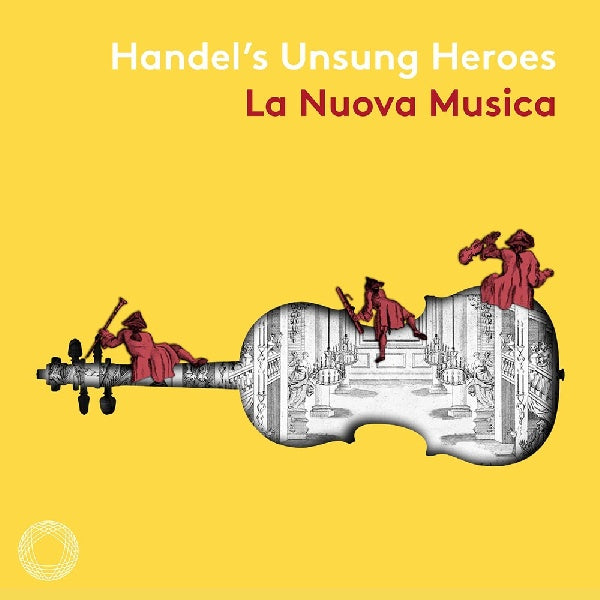 Lucy Crowe / Iestyn Davies - Handel's unsung heroes (CD)