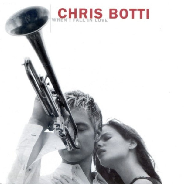 Chris Botti - When i fall in love (CD) - Velvet Music