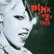 P!nk - Try this (CD) - Velvet Music