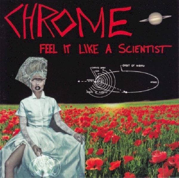 Chrome - Feel it like a scientist (CD)