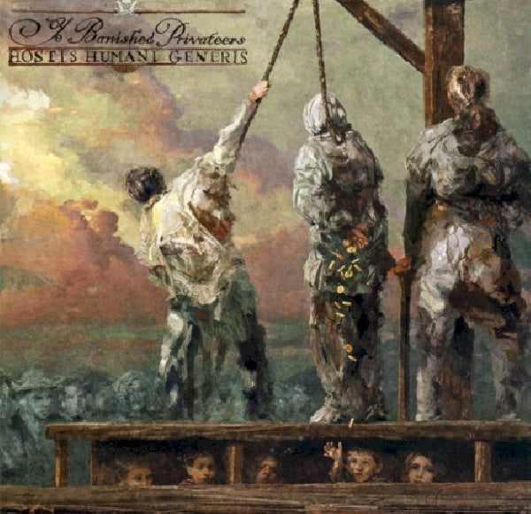 Ye Banished Privateers - Hostis humani generis (CD) - Velvet Music