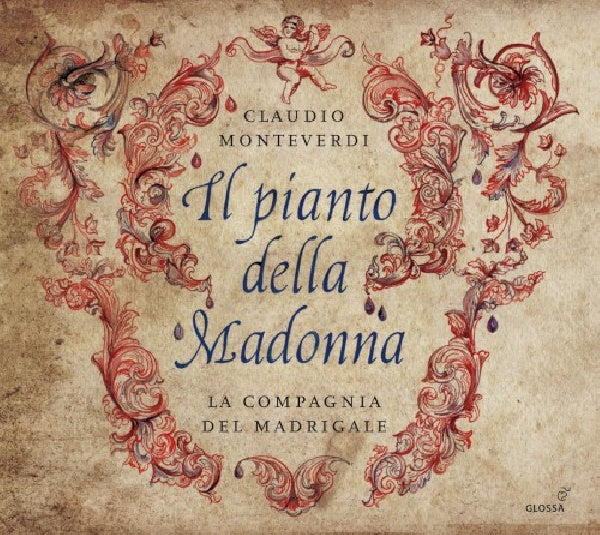 La Compagnia Del Madrigale - Il pianto della madonna (CD)