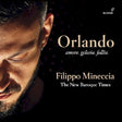 Filippo Mineccia - Orlando: amore. gelosia. follia. (CD) - Velvet Music