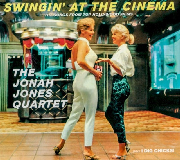 Jonah Jones - Swigin'at the cinema/i dig chicks! (CD)