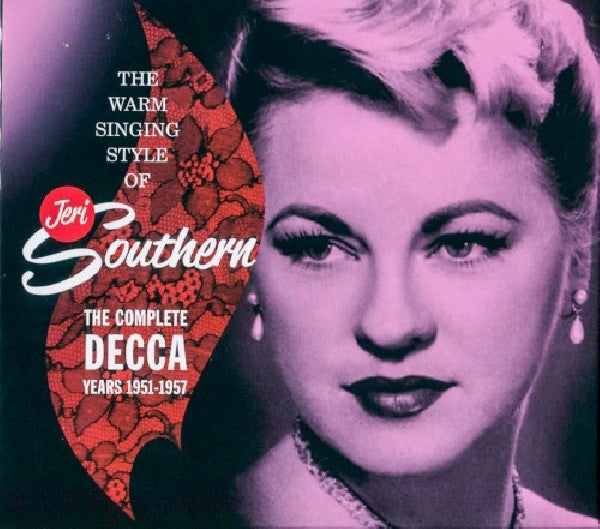 Jeri Southern - Warm singing style of jeri southern: the complete decca years 1951-1957 (CD)